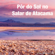 Salar de Atacama - Atacam - Chile